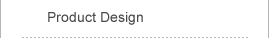 Products Design